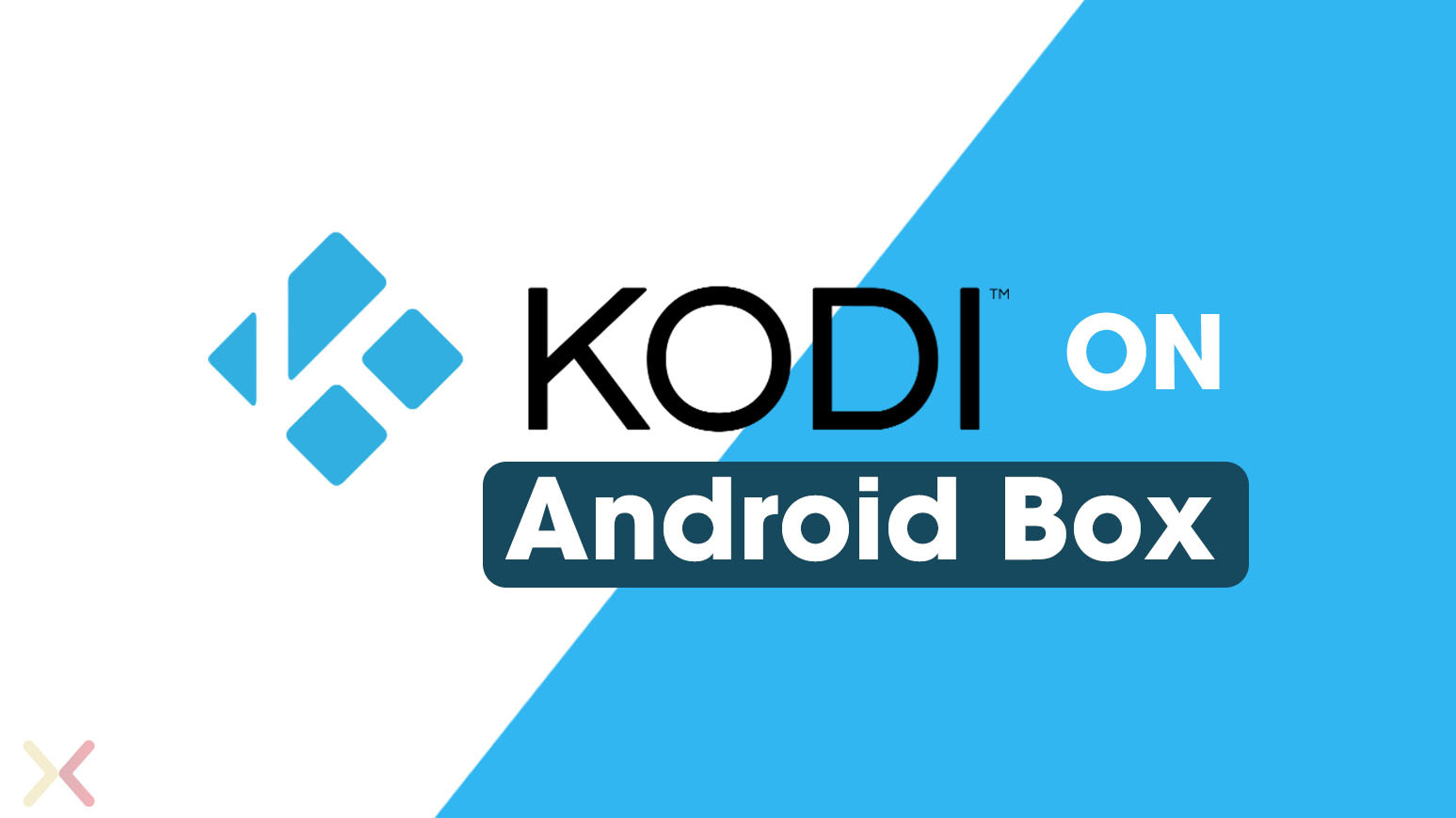 Install Kodi on Android Box