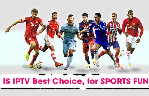Why IPTV is best for you as a sports fan