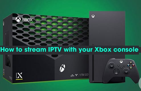 How to stream IPTV with your Xbox console